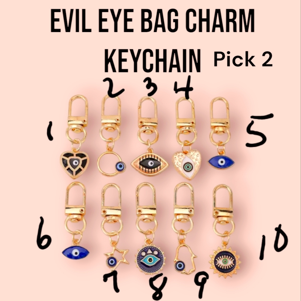 - 2 Evil Eye Bag Charms - Pick the ones you like.
